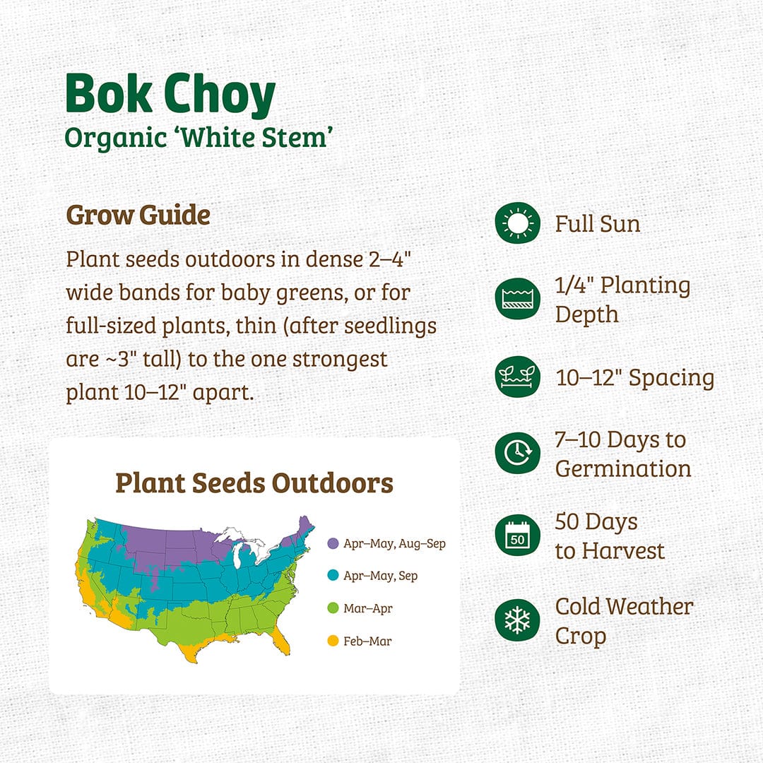 Back to the Roots Organic Bok Choy Seeds 'White Stem' come with a growing guide, planting instructions, a U.S. sowing time map, and icons for sun, depth, spacing, germination, harvest, and crop type for these tasty Asian greens.