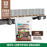 A half truckload (22 cubic yards / 600 1CF bags) of Back to the Roots Organic Compost is eligible for free two-day delivery.